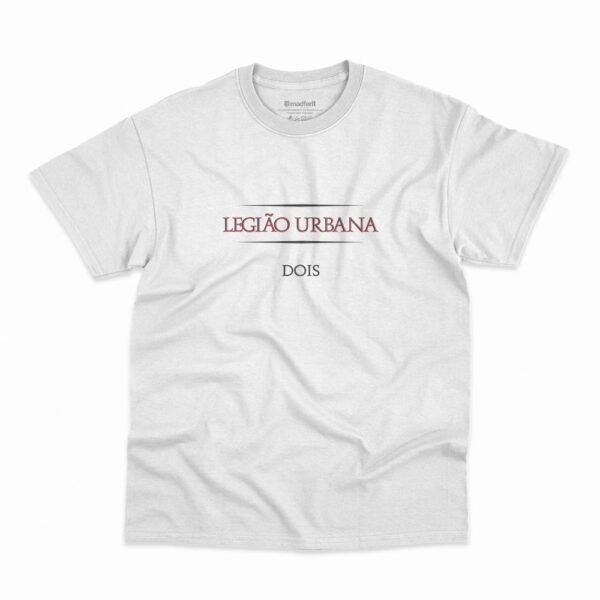 Camiseta Legião Urbana Dois na cor branca