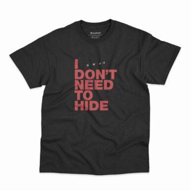 Camiseta DMA'S I Don't Need To HIde na cor preta